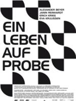 Ein Leben auf Probe