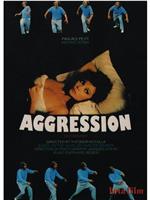 The Agression