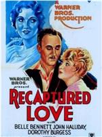 Recaptured Love在线观看