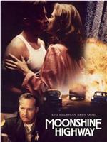 Moonshine Highway