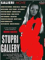 Stupri Gallery在线观看