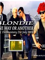 Blondie: One Way or Another在线观看