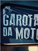 A Garota Da Moto