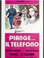 Piange... il telefono在线观看