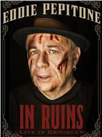 Eddie Pepitone: In Ruins在线观看