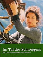 Im Tal des Schweigens在线观看