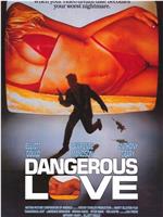 Dangerous Love