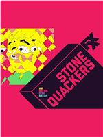 Stone Quackers Season 1