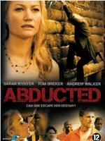 Abducted: Fugitive for Love在线观看