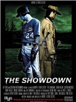 The Showdown在线观看