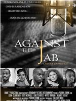 Against the Jab在线观看