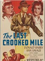 The Last Crooked Mile