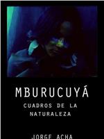 Mbucuruyá, cuadros de la naturaleza