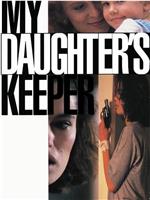 My Daughter's Keeper