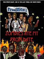 Zombies Ate My Prom Date