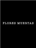 Flores muertas