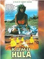Kumu Hula: Keepers of a Culture