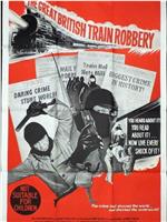 The Great British Train Robbery