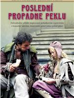 Poslední propadne peklu在线观看