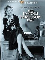 The Famous Ferguson Case