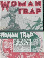 Woman Trap