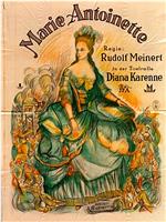 Marie Antoinette - Das Leben einer Königin
