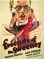 Friends of Mr. Sweeney在线观看