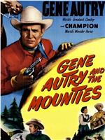 Gene Autry and The Mounties