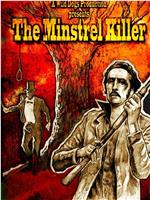 The Minstrel Killer