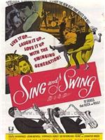 Sing and Swing