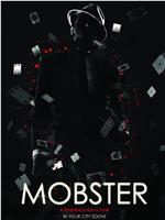 Mobster: A Call for the New Order在线观看