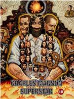Charles Manson Superstar在线观看