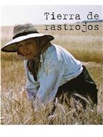 Tierra de rastrojos在线观看