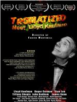 Tromatized, Meet Lloyd Kaufman