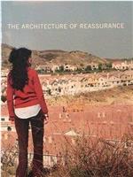 Architecture of Reassurance