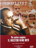 Un amico magico: il maestro Nino Rota