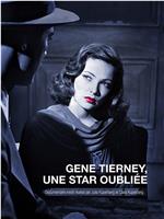 Gene Tierney a Forgotten Star在线观看
