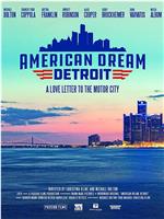 American Dream: Detroit在线观看