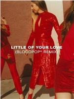 Haim: Little of Your Love