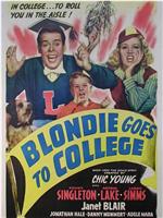 Blondie Goes to College在线观看