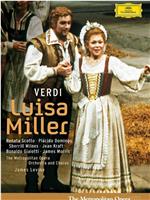 The Metropolitan Opera Presents: Luisa Miller