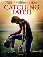 Catching Faith