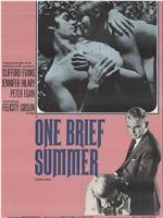 One Brief Summer在线观看