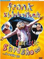 Frank Sidebottom's Fantastic Shed Show