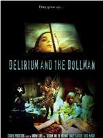 Delirium and the Dollman