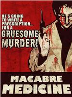 Macabre Medicine