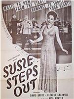 Susie Steps Out在线观看