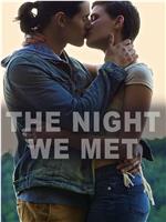 The Night We Met