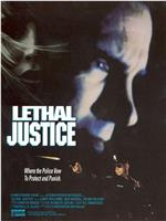 Lethal Justice
