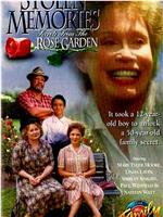 Stolen Memories: Secrets from the Rose Garden